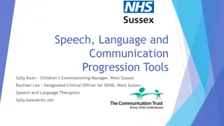 Understanding Speech, Language, and Communication Progression Tools