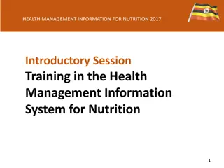 Health Management Information for Nutrition 2017 Introductory Session Training