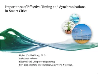 Importance of Effective Timing and Synchronizations in Smart Cities