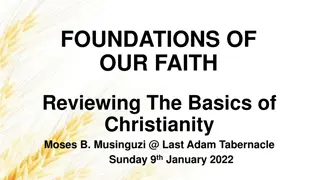 Understanding The Basics of Christianity: Foundations and Resurrection