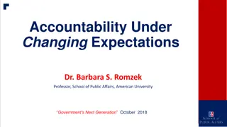 Accountability Under Changing Expectations - Dr. Barbara S. Romzek