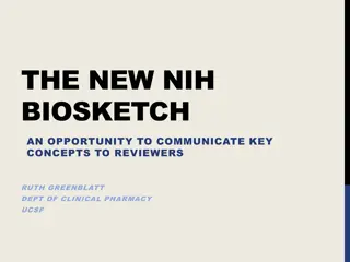 Enhancing Communication in NIH Biosketch - Ruth Greenblatt, UCSF