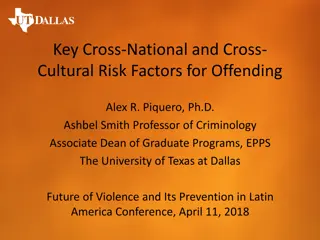 Cross-National & Cross-Cultural Risk Factors for Offending