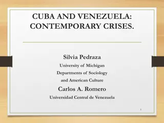 Cuba and Venezuela: Contemporary Crises Analysis