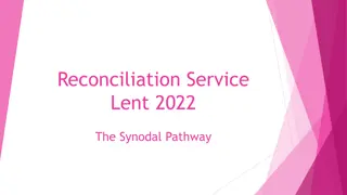 Reconciliation Service Lent 2022: A Synodal Journey of Healing and Peace