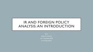 Foreign Policy Analysis: An Introduction and Overview