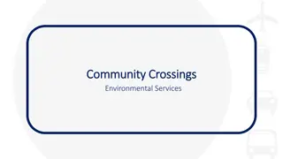 Community Crossings Environmental Compliance Guidelines