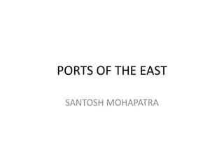 Overview of Ports and Infrastructure in Eastern India