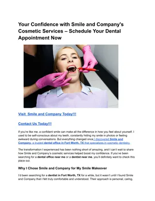 Your Confidence with Smile and Company's Cosmetic Services – Schedule Your Dental Appointment Now