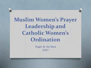 Women's Leadership in Muslim Prayer and Catholic Ordination