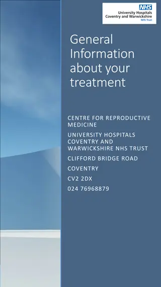 Comprehensive Information on Treatment at Centre for Reproductive Medicine, Coventry