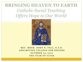 Understanding Catholic Social Teaching: Bringing Hope to Our World