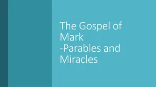 Insights into the Parables and Miracles of the Gospel of Mark