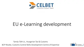 EU e-Learning Development for Customs and Tax Skills Enhancement