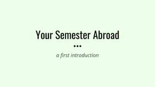 Navigating Your Semester Abroad: Preparation and Opportunities