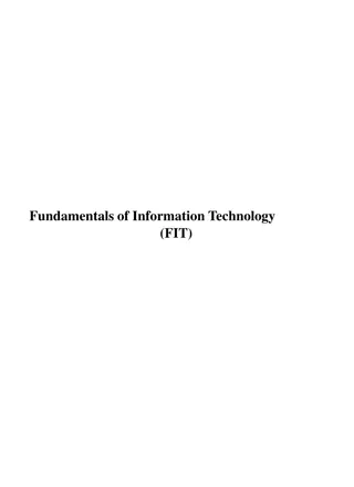 Understanding Basics of Computer: Chapter 1 in Fundamentals of Information Technology (FIT)