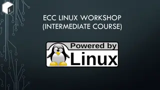 Intermediate Linux Workshop Overview