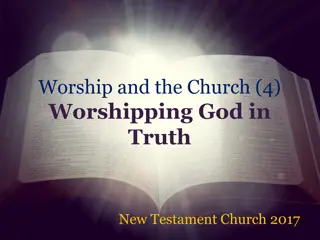 Understanding Worship in the New Testament Church