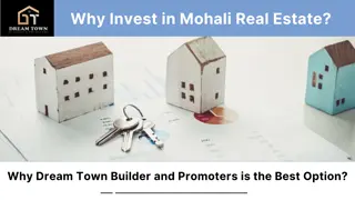 Why Invest in Mohali Real Estate Why Dream Town Builder and Promoters is the Best Option