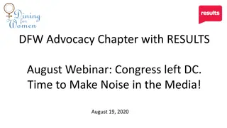 DFW Advocacy Chapter Results August Webinar Summary