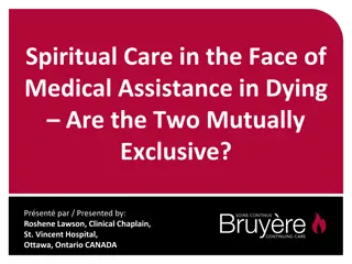 Spiritual Care and Medical Assistance in Dying: Exploring Coexistence