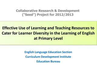 Enhancing English Learning Diversity at Primary Level: Collaborative Research Project