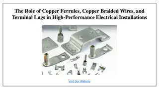 The Role of Copper Ferrules, Terminal Lugs in Electrical Installations