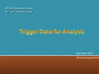 ATLAS Software Tutorial on Trigger Data Analysis