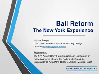 Bail Reform: The New York Experience and Impact