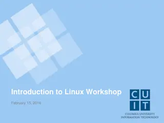 Introduction to Linux Workshop and History: A Brief Overview