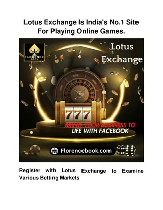 Lotus Exchange Is India's No.1 Site For Playing Online Games.