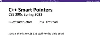 Understanding Smart Pointers in C++ - Bonus Lecture CSE390c Spring 2022