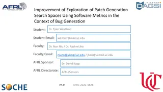 Exploration of Patch Generation Search Spaces using Software Metrics