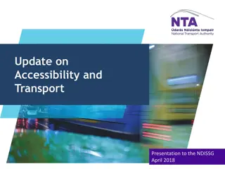 Update on Accessibility and Transport Presentation to the NDISSG April 2018