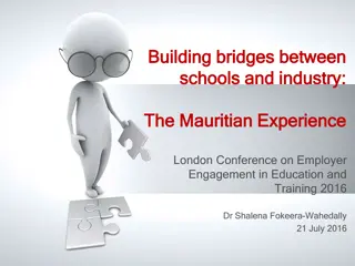 Building Bridges Between Schools and Industry: The Mauritian Experience