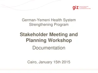 German-Yemeni Health System Strengthening Program Stakeholder Meeting Documentation