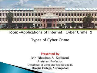 Exploring Applications of Internet and Understanding Cyber Crime