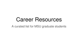 Comprehensive Career Resources for MSU Graduate Students