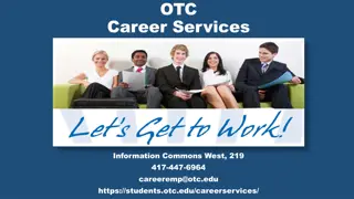 Maximizing Career Opportunities with OTC Career Services