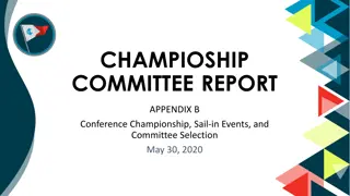 Championship Committee Report - Conference Championships & Selection Process