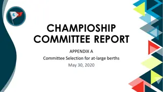 Committee Selection Process Overview for National At-Large Berths