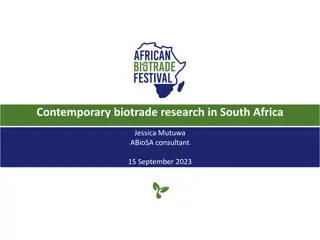 Contemporary Biotrade Research in South Africa: ABioSA Project Overview