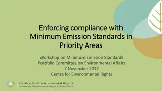 Enforcing Compliance with Minimum Emission Standards in Priority Areas Overview