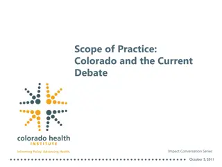 Primary Care Scope of Practice Debate in Colorado (Oct 2011)