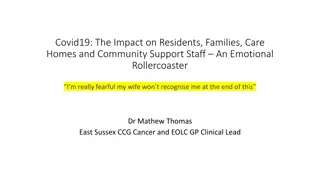 Impact of Covid-19 on Care Homes and Community Support Staff