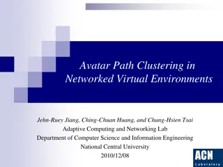 Avatar Path Clustering in Networked Virtual Environments