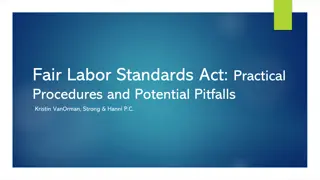 Fair Labor Standards Act (FLSA) Compliance