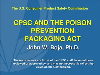 The Poison Prevention Packaging Act