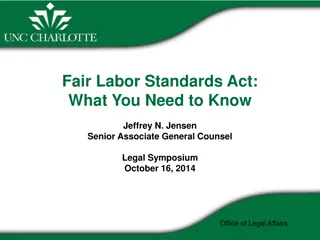 The Fair Labor Standards Act (FLSA)