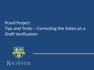 Correcting Dates on Draft Verification in Pcard Project